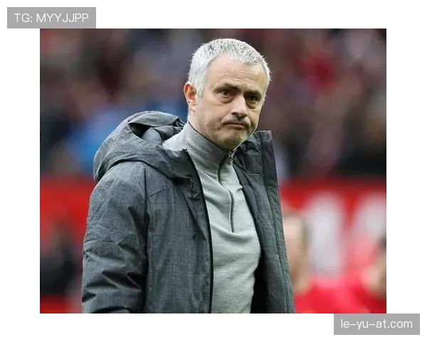 穆里尼奥革新控球战术，新招助力球队强势重返巅峰